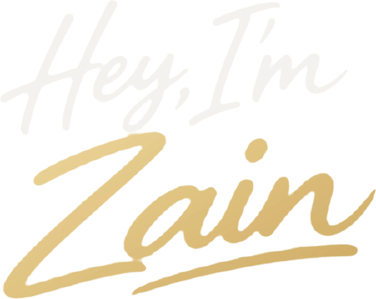 Hey, I’m Zain
